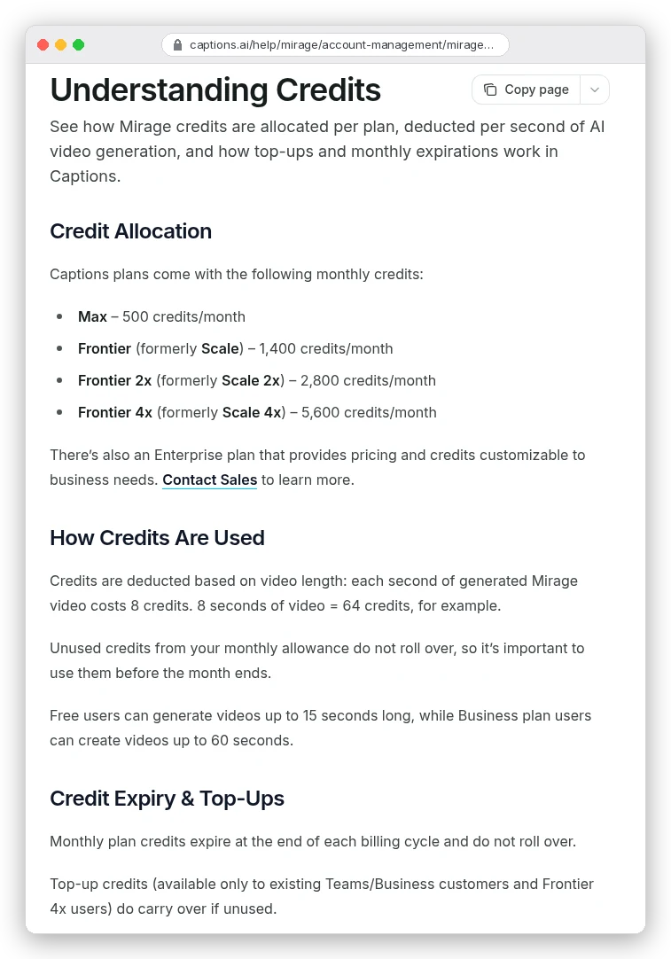 Captions help centre page Understanding Credits: Max 500 credits a month, Frontier 1,400, Frontier 2x 2,800, Frontier 4x 5,600; each second of generated Mirage video costs 8 credits; unused monthly credits do not roll over; free users can generate videos up to 15 seconds