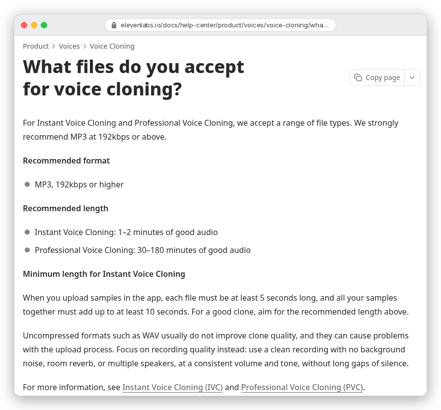 ElevenLabs help page on voice cloning files: MP3 at 192 kbps or higher recommended; 1-2 minutes of good audio for Instant Voice Cloning and 30-180 minutes for Professional Voice Cloning; each uploaded file at least 5 seconds and at least 10 seconds in total