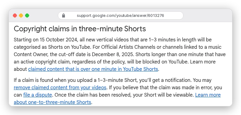 YouTube Help: Shorts longer than one minute that have an active copyright claim, regardless of the policy, will be blocked; vertical videos of 1 to 3 minutes count as Shorts from 15 October 2024